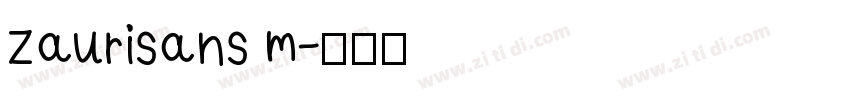 zaurisans m字体转换